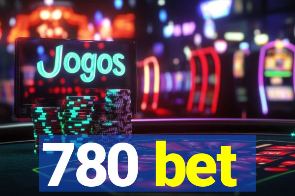 780 bet